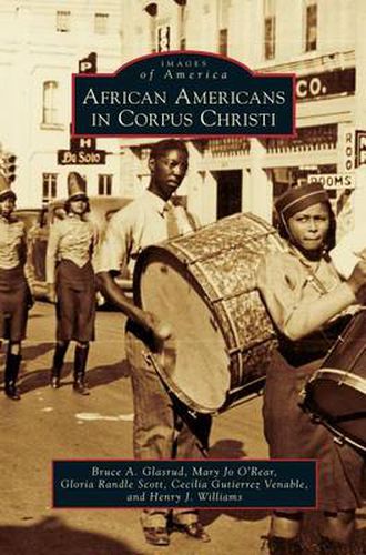 Cover image for African Americans in Corpus Christi