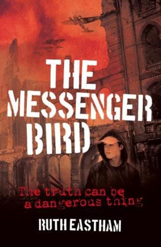 Cover image for The Messenger Bird: The truth can be a dangerous thing