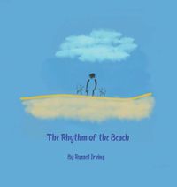 Cover image for The Rhythm of the Beach