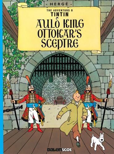 Cover image for Auld King Ottokar's Sceptre (Tintin in Scots)