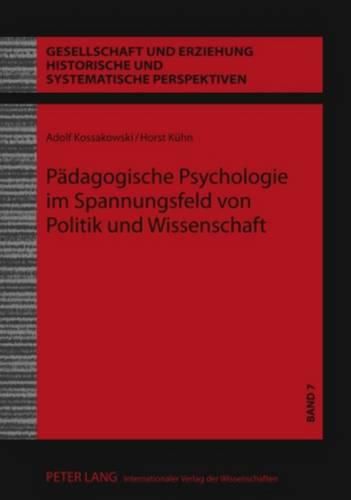 Cover image for Paedagogische Psychologie Im Spannungsfeld Von Politik Und Wissenschaft