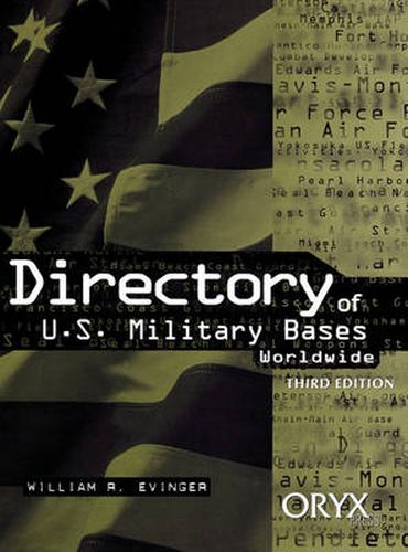 Cover image for Directory of U.S. Military Bases Worldwide, 3rd Edition