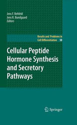Cover image for Cellular Peptide Hormone Synthesis and Secretory Pathways