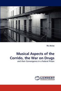 Cover image for Musical Aspects of the Corrido, the War on Drugs