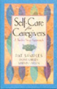 Cover image for Self-care For Caregivers
