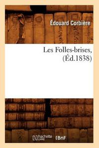 Cover image for Les Folles-Brises, (Ed.1838)