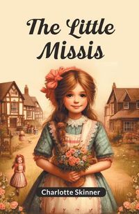 Cover image for The Little Missis