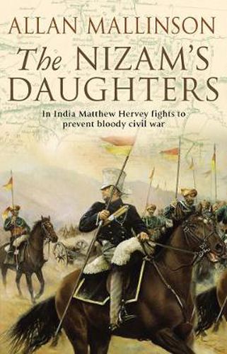 The Nizam's Daughters: (Matthew Hervey Book 2)
