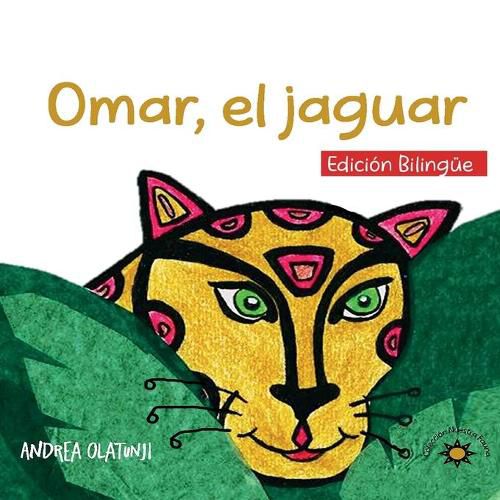 Cover image for Omar, el jaguar: (Bilingual Edition)