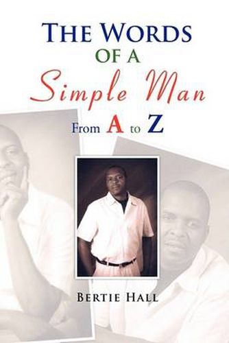 Cover image for The Words of a Simple Man From A to Z