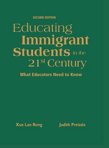 Cover image for Educating Immigrant Students in the 21st Century: What Educators Need to Know