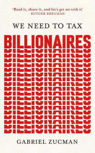 Cover image for We Need to Tax Billionaires