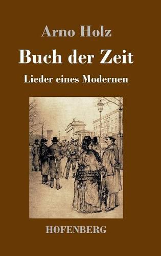 Buch der Zeit: Lieder eines Modernen