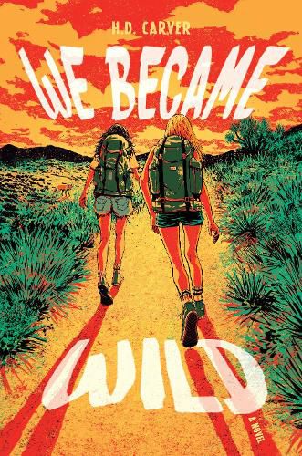 Cover image for We Became Wild
