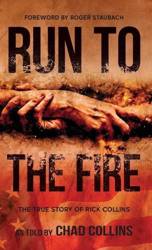 Cover image for Run To The Fire