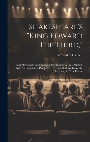 Shakespeare's "king Edward The Third,"