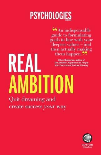 Cover image for Real Ambition: Quit Dreaming and Create Success Your Way