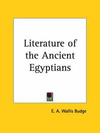 Cover image for Literature of the Ancient Egyptians (1914)