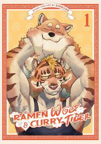 Cover image for Ramen Wolf and Curry Tiger Vol. 1