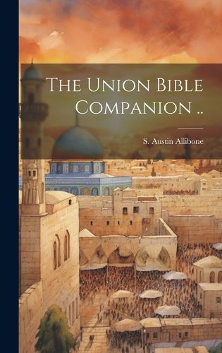 Cover image for The Union Bible Companion ..
