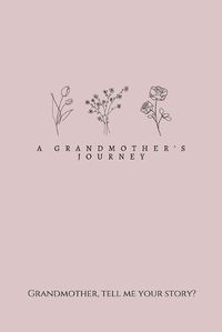 Cover image for A Grandmother's Journey