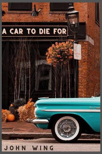 Cover image for A Car to Die For: Novel