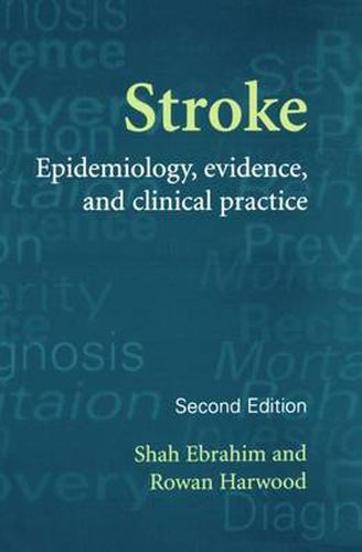 Cover image for Stroke: Epidemiology, Evidence and Clinical Practice