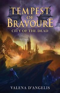 Cover image for Tempest of Bravoure: City of the Dead