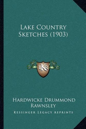 Lake Country Sketches (1903)