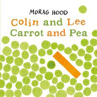 Cover image for Colin and Lee, Carrot and Pea