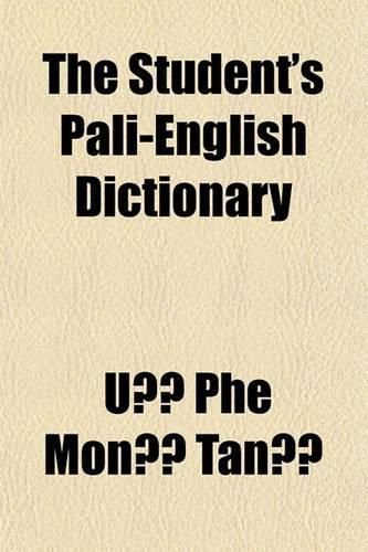 Cover image for The Student's Pali-English Dictionary