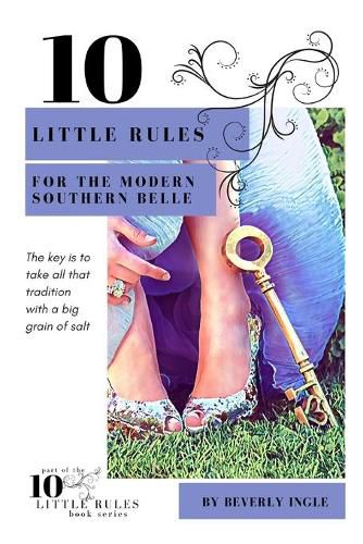 10 Little Rules for the Modern Southern Belle