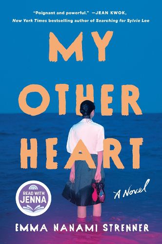 Cover image for My Other Heart: A Read with Jenna Pick