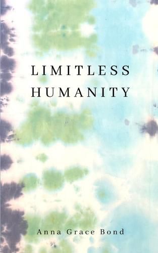 Cover image for Limitless Humanity.