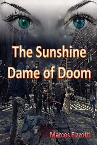 Cover image for The Sunshine Dame of Doom