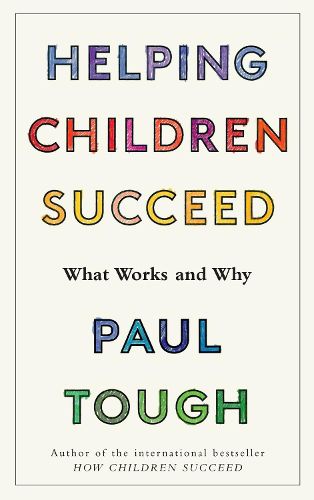 Cover image for Helping Children Succeed: What Works and Why