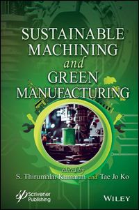 Cover image for Sustainable Machining and Green Manufacturing