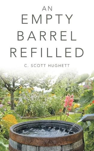 Cover image for An Empty Barrel Refilled