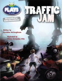 Cover image for Bug Club Guided Plays by Julia Donaldson Year Two Lime Traffic Jam