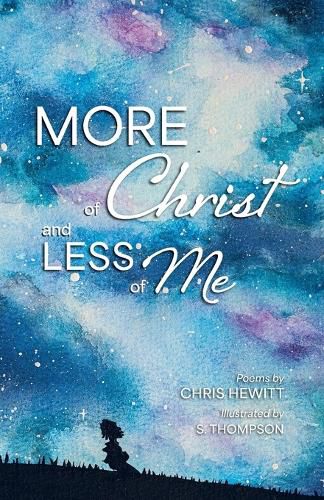 Cover image for More of Christ, Less of Me