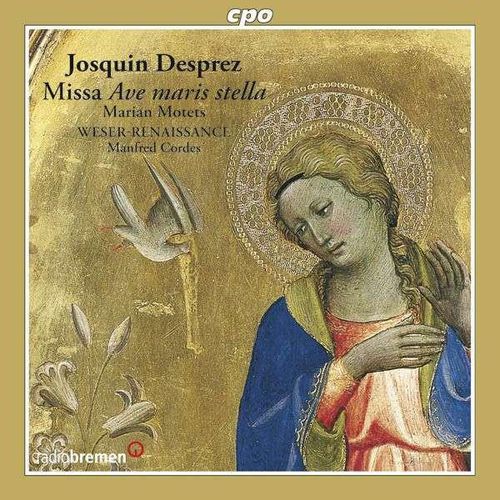 Desprez Josquin Missa Ave Maris Stella Marian Motets