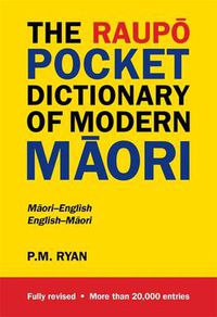 Cover image for The Raupo Pocket Dictionary of Modern Maori