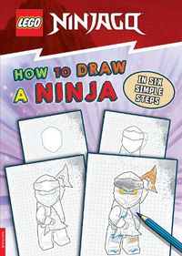 Cover image for LEGO (R) NINJAGO (R): How to Draw a Ninja in Six Simple Steps