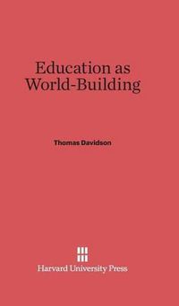 Cover image for Education as World-Building