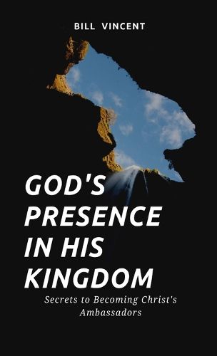 Cover image for God's Presence In His Kingdom