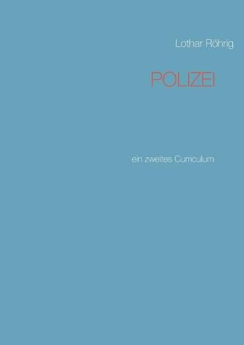 Cover image for Polizei: ein zweites Curriculum