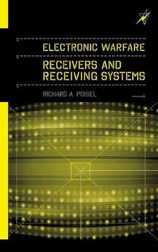 Cover image for Electronic Warfare Receivers and Receiving Systems