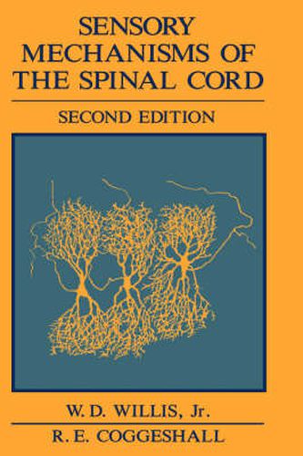 Cover image for Sensory Mechanisms of the Spinal Cord