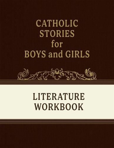 Cover image for Catholic Stories for Boys and Girls Volumes 1-4 (Student Workbook)