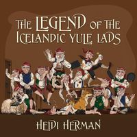 Cover image for The Legend of the Icelandic Yule Lads